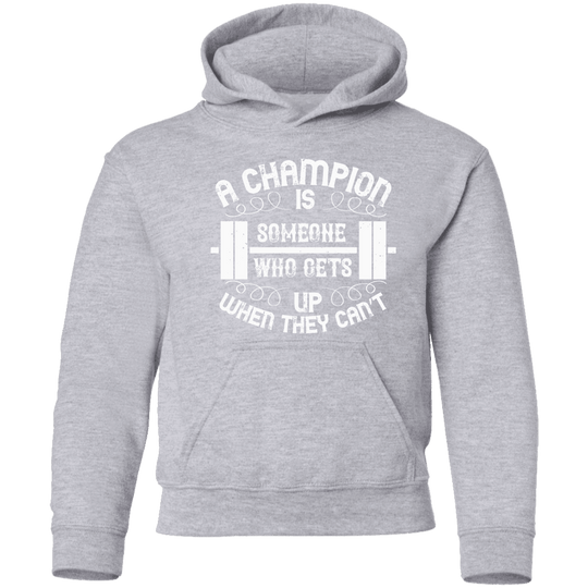 A champion is someone who get up when they can't boys sport grey hoodie