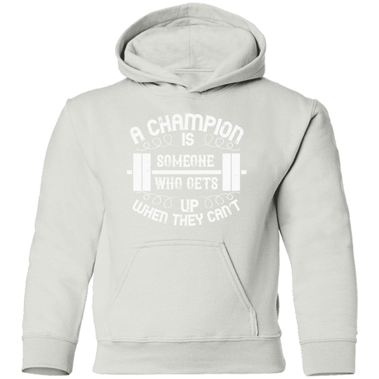 A champion is someone who get up when they can't boys white hoodie